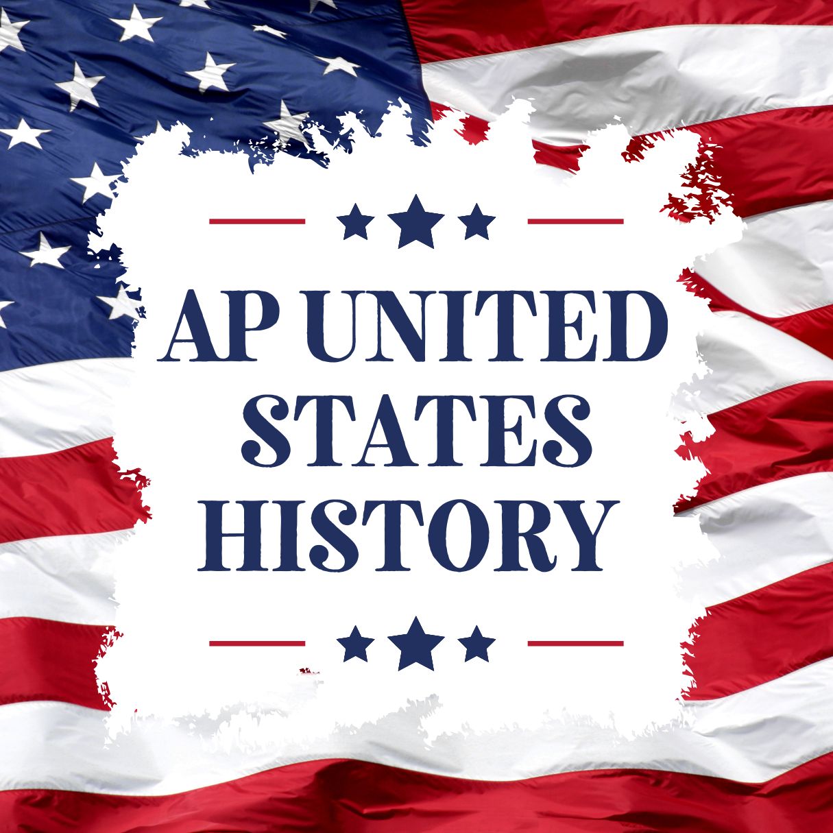AP® United States History