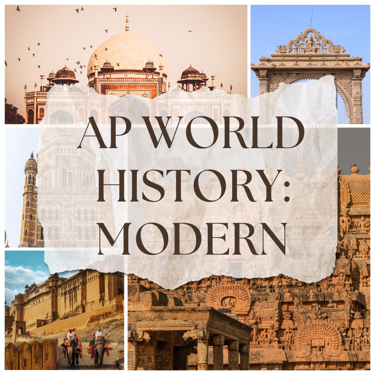 AP® World History: Modern